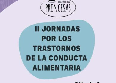 II Jornadas por los TCA de Proyecto Princesas