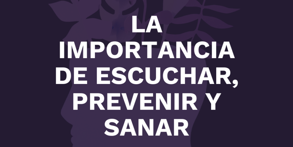 La Importancia de Escuchar, Prevenir y Sanar. Celebramos el Día Mundial de la Salud Mental, una oportunidad crucial para aumentar la concienciación...